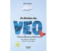 Le Petit Livre décodeur des VEO : violences éducatives ordinaires - Les clés pour identifier, prévenir et protéger: Les clés pour identifier, prévenir et protéger