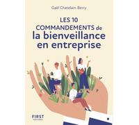 Le petit livre des 10 commandements de la bienveillance en entreprise NE