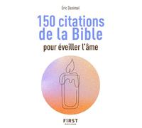 Le Petit livre des 150 citations de la Bible pour éveiller l'âme