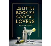 Le petit livre des amateurs de cocktails