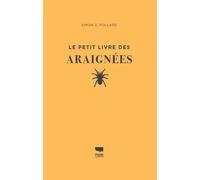 Le Petit livre des araignées - Simon D. Pollard - Delachaux et niestlé - cartonné - Guide