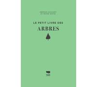 Le Petit livre des arbres - Peter White - Delachaux et niestlé - cartonné - Guide