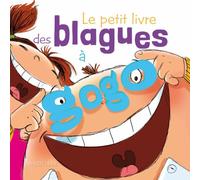 Le petit livre des blagues à gogo