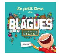 Le petit livre des blagues de la récré – Larousse