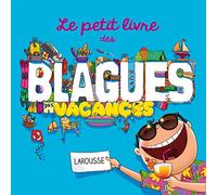 Le petit livre des blagues des vacances