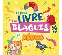 Le petit livre des blagues et rébus
