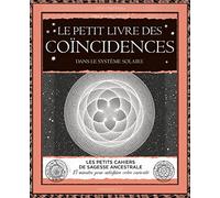 Le petit livre des coïncidences dans le système solaire