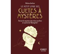 Le Petit livre des cultes à mystères