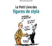 Le petit livre des figures de style Marie-Dominique Porée (Auteur)