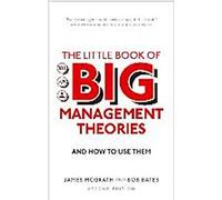 Le petit livre des grandes théories du management