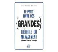 Le petit livre des grandes theories du management