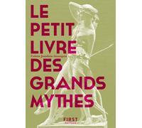 Le Petit livre des grands mythes, 2e éd - Colette Jourdain-Annequin - First - Poche - Essai