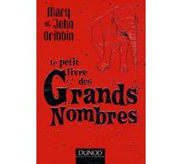 Le Petit Livre Des Grands Nombres