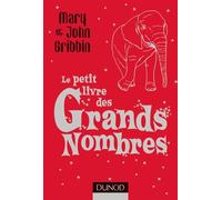 Le petit livre des grands nombres - John Gribbin - Dunod - broché - Essai