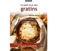 Le petit livre des gratins Héloïse Martel (Auteur)