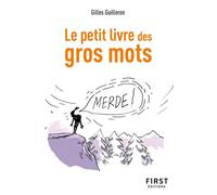 Le Petit Livre Des Gros Mots