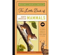 Le petit livre des mammifères d'Amérique du Nord