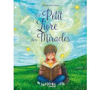 Le Petit Livre des miracles