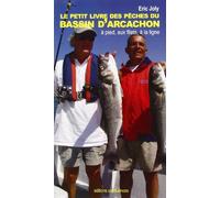 Le petit livre des pêches du bassin d'Arcachon