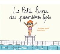 LE PETIT LIVRE DES PREMIERES FOIS