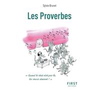 Sylvie H. Brunet – Le Petit livre des proverbes – Dictionnaire et encyclopédie – 2e éd. – broché