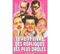 Le petit livre des répliques les plus drôles