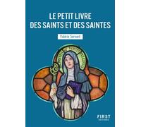 Le petit livre des saints et des saintes - Valérie Servant - First - Poche - Essai