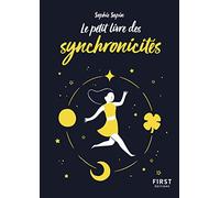 Sophie Sapin – Le Petit Livre des synchronicités – Guide – Poche