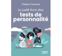 Philippe Chavanne – Le Petit livre des tests de personnalité – First – Broché