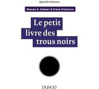Le petit livre des trous noirs