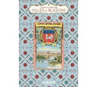 Le Petit Livre des villes et blasons