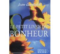 Le Petit Livre du bonheur