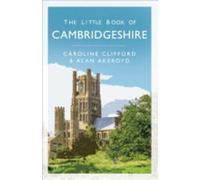 Le petit livre du CambridgeshireLe petit livre du Cambridgeshire