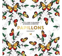 Le petit livre du coloriage Papillons
