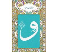 Le petit livre du soufisme Le langage du c ur - Abd el Hafid Benchouk - Hachette Pratique - relié - Beau livre