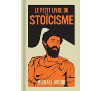 Le Petit livre du stoïcisme