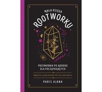 Le petit livre du travail des racines. - Paris Ajana (Buch auf Polnisch)