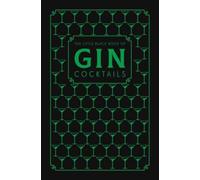 Le petit livre noir des cocktails à base de gin