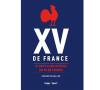 Le petit livre officiel du XV de France - FFR - Hugo Sport - broché - Guide