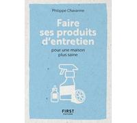 Le Petit livre pour Faire ses produits d'entretien pour une maison plus saine