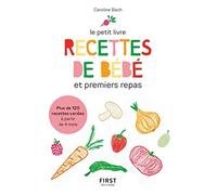 Le Petit Livre - Recettes de bébé