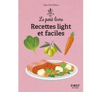 Le Petit livre - Recettes light et faciles, 2e éd - Jean-Paul Blanc - First - broché - Guide