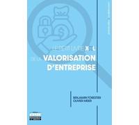 Le petit livre XXL de la valorisation d'entreprise