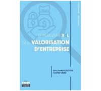 Le Petit Livre Xxl De La Valorisation D'entreprise