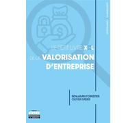 Le petit livre XXL de la valorisation d'entreprise - Benjamin Forestier - Éditions ems - ebook (ePub) - Etude