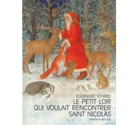 Le Petit Loir qui voulait rencontrer Saint Nicolas