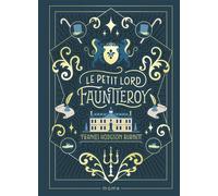 Le petit Lord Fauntleroy - Frances Hodgson Burnett - Mame - broché - Contes et légendes jeunesse