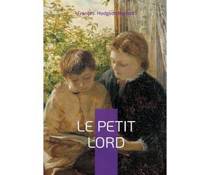 Le Petit Lord: Un classique de la littérature jeunesse victorienne entre héritage, bonté et transformation morale