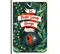 Le Petit Loup Rouge