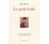 Le petit Lulu - Jean Oury - Millon Jerome Eds - broché - Essai